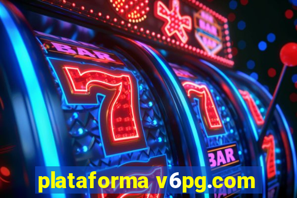 plataforma v6pg.com